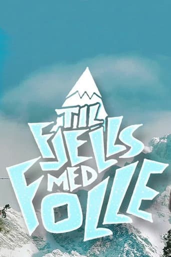 Poster for Til fjells med Folle