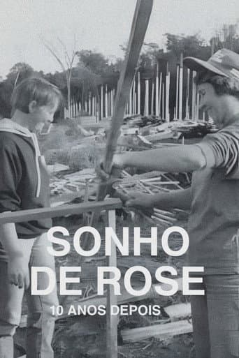 Poster for O Sonho de Rose: 10 Anos Depois