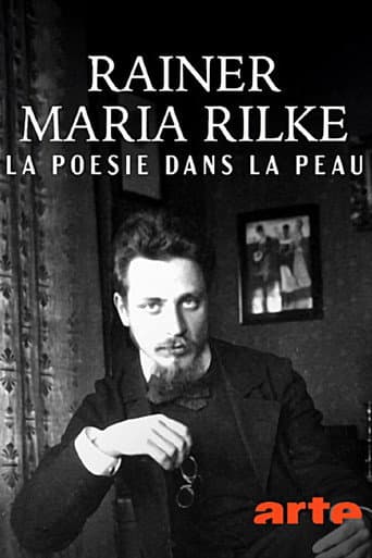 Poster for Rainer Maria Rilke, la poésie dans la peau