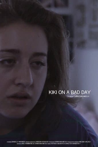 Poster for Kiki on a Bad Day