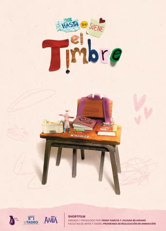 Poster for Hasta que suene el timbre