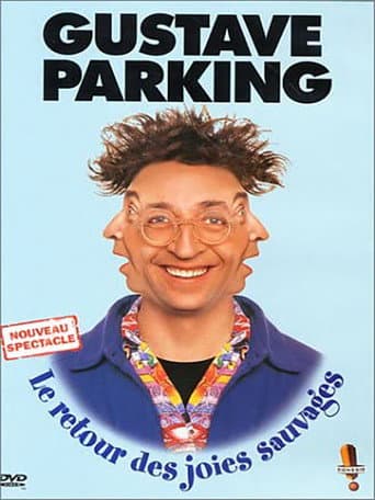 Poster for Gustave Parking - Le retour des joies sauvages
