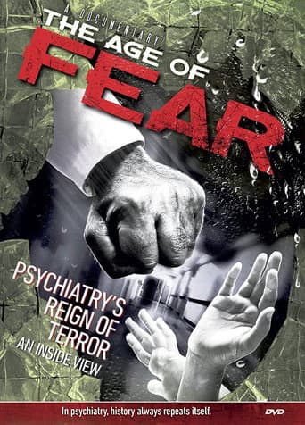 Poster for Age of Fear: Psychiatry's Reign of Terror