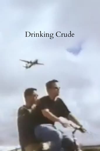 Poster for Drinking Crude