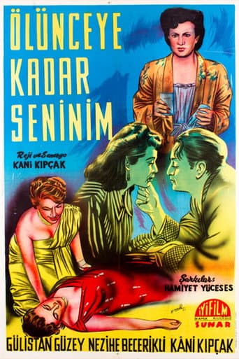 Poster for Ölünceye Kadar Seninim