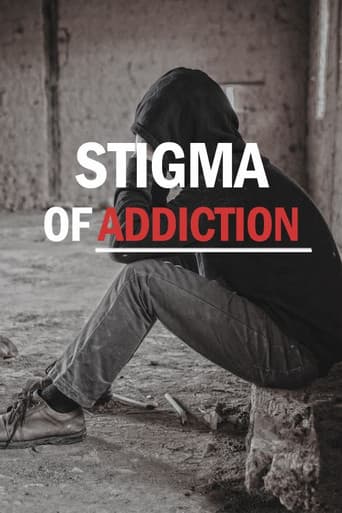 Poster for Stigma of Addiction