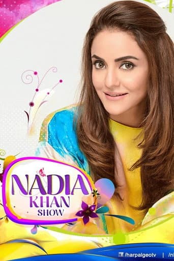 Poster for Nadia Khan Show