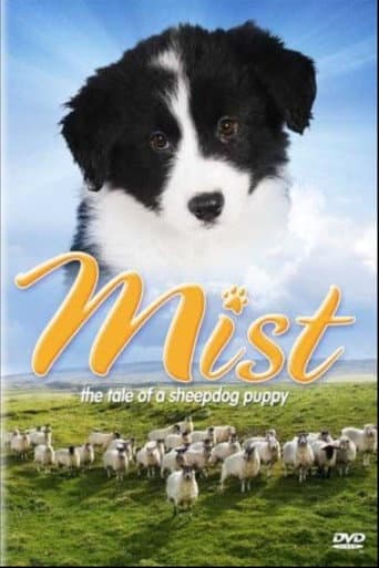 Poster for Mist: The Tale of a Sheepdog Puppy