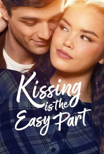 Poster for Kissing Is the Easy Part