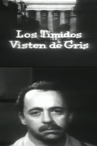 Poster for Los tímidos visten de gris