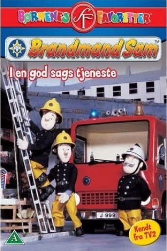 Poster for Brandmand Sam - I En God Sags Tjeneste