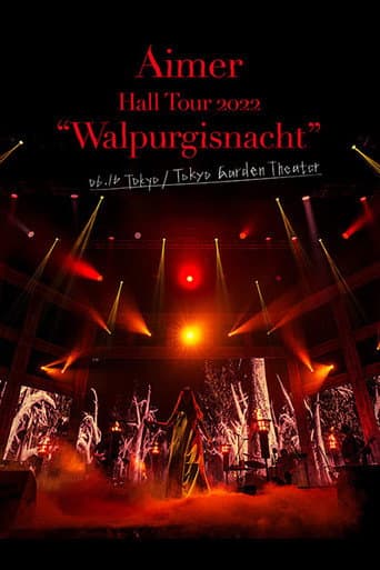 Poster for Aimer Hall Tour 2022 "Walpurgisnacht" Live at TOKYO GARDEN THEATER