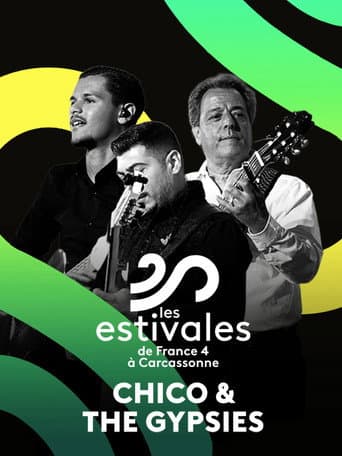Poster for Les estivales de Culturebox Chico & The Gypsies