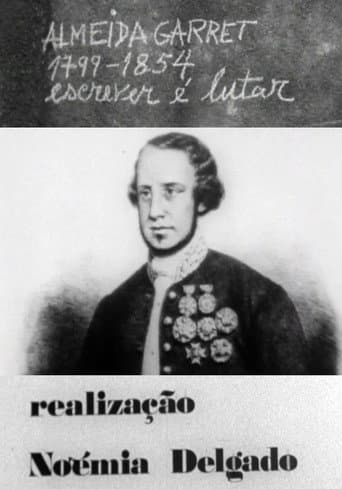 Poster for Almeida Garrett 1799-1854: Escrever é Lutar