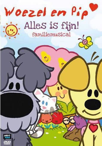 Poster for Woezel En Pip - Alles Is Fijn Familiemusical