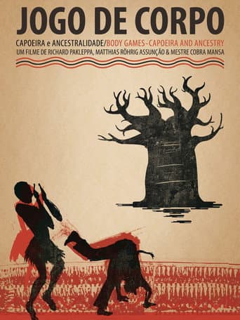 Poster for Jogo de Corpo. Capoeira e Ancestralidade