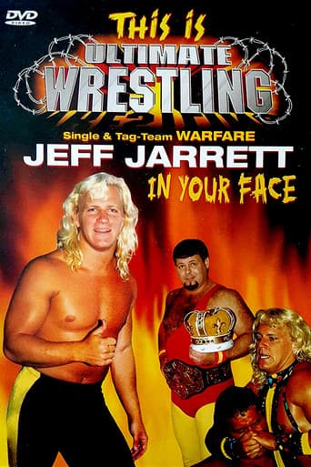 Poster for This is Ultimate Wrestling: Jeff Jarrett - In Your Face