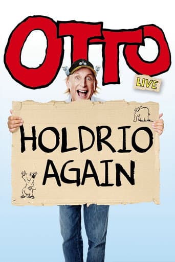 Poster for Otto live - Holdrio Again