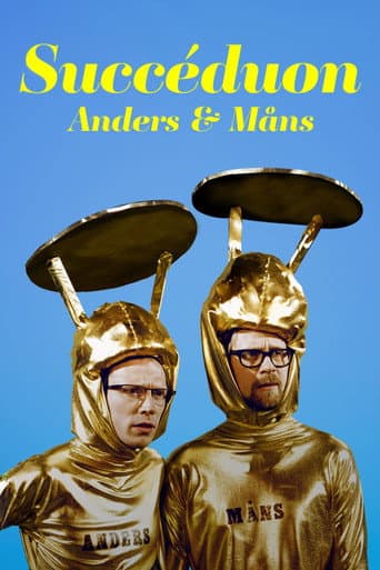 Poster for Succéduon med Anders och Måns