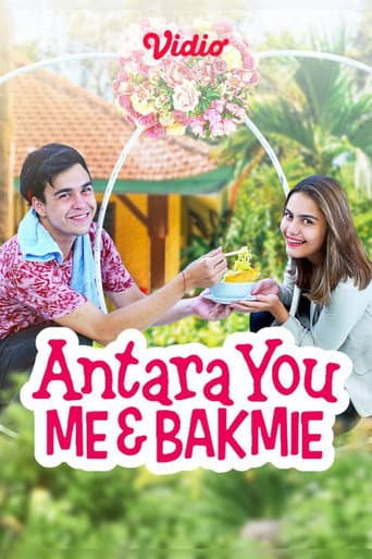 Poster for Antara You, Me & Bakmie