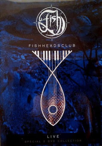 Poster for Fish: Fishheads Club Live - The Spittalrig Studio sessions