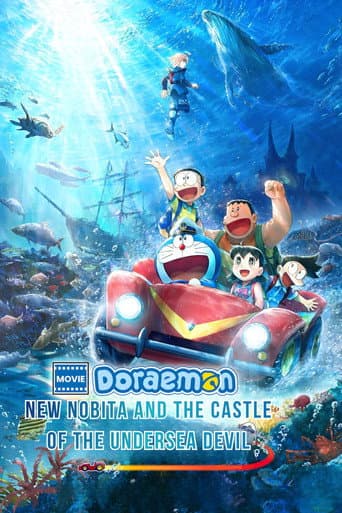 Poster for Doraemon the Movie: New Nobita and the Castle of the Undersea Devil