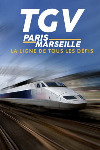 Poster for TGV Paris-Marseille, ligne de tous les défis