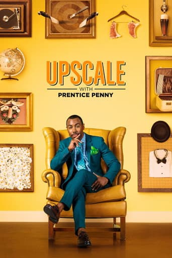 Poster for Upscale with Prentice Penny