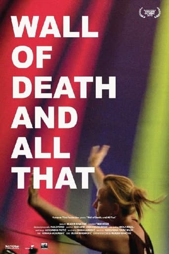 Poster for Wall of Death, and All That