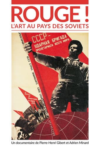 Poster for Rouge ! L'Art au pays des soviets