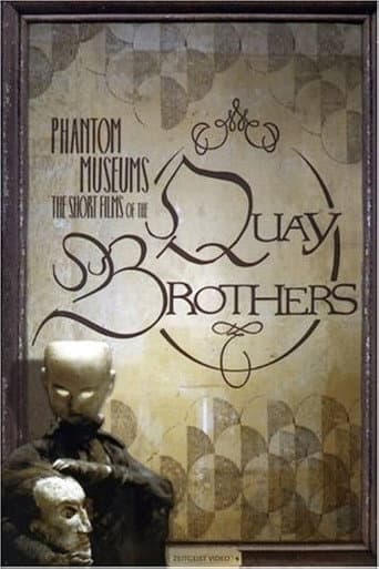 Poster for Phantom Museums: The Short Films of the Quay Brothers