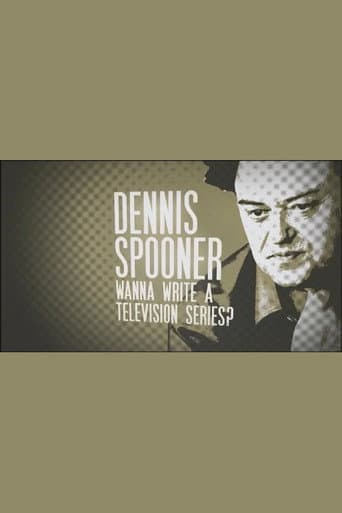 Poster for Dennis Spooner: Wanna Write a Television Series?