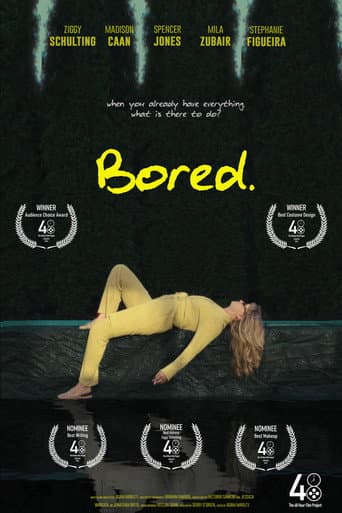 Poster for Bored.