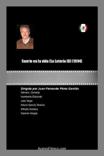 Poster for Suerte en la vida (La Lotería III)