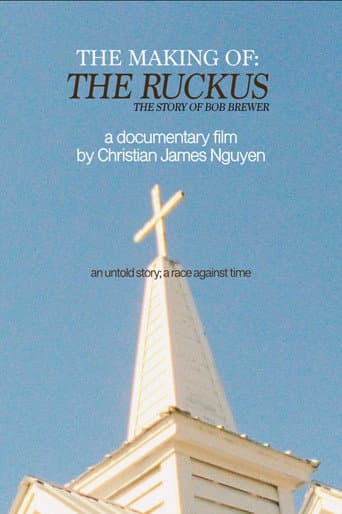 Poster for The Making of: The Ruckus