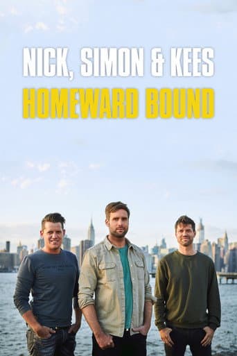 Poster for Nick, Simon & Kees: Homeward Bound