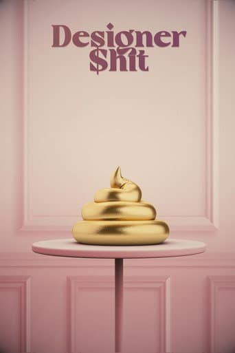 Poster for Designer Shit