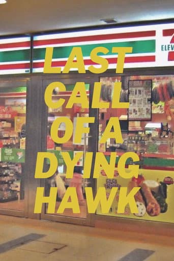 Poster for Last Call of a Dying Hawk