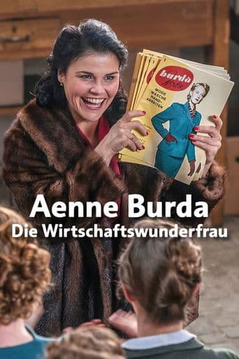 Poster for Aenne Burda - Die Wirtschaftswunderfrau