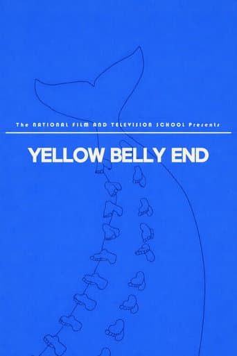 Poster for Yellow Belly End