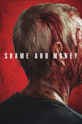 Poster for Shame and Money