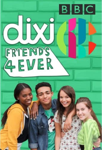 Poster for Dixi: Friends 4 Ever