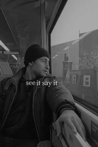 Poster for See It Say It