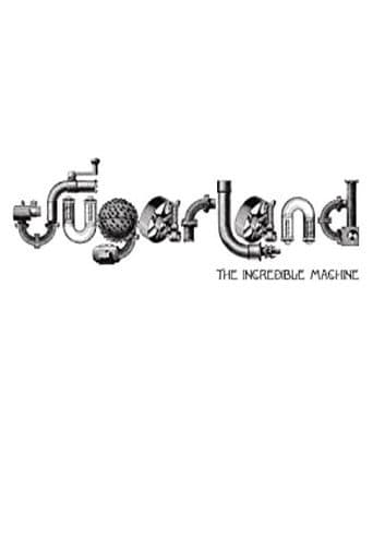 Poster for Sugarland: The Incredible Machine