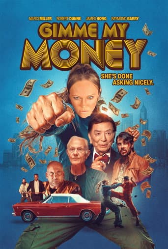 Poster for Gimme My Money
