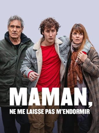 Poster for Maman, ne me laisse pas m'endormir