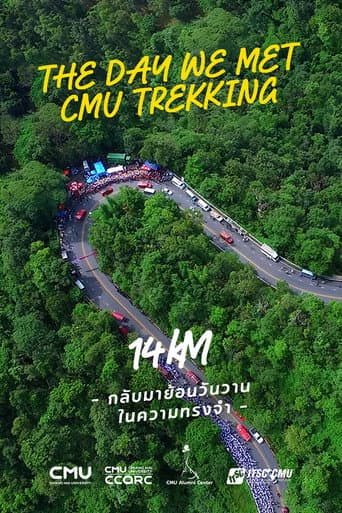 Poster for The day we met: CMU Trekking