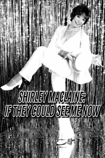 Poster for Shirley MacLaine: If They Could See Me Now