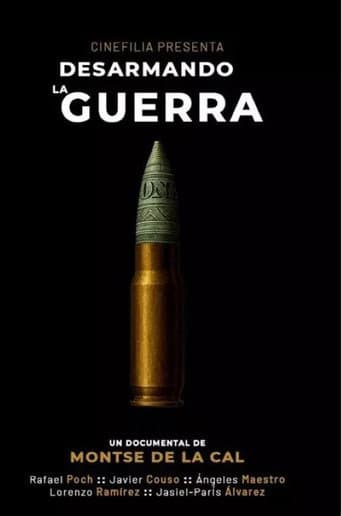 Poster for Desarmando la guerra
