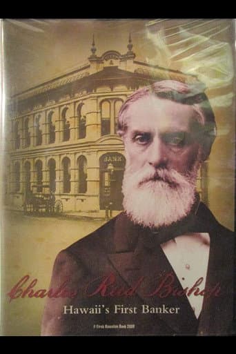 Poster for Charles Reed Bishop: Hawaii's First Banker